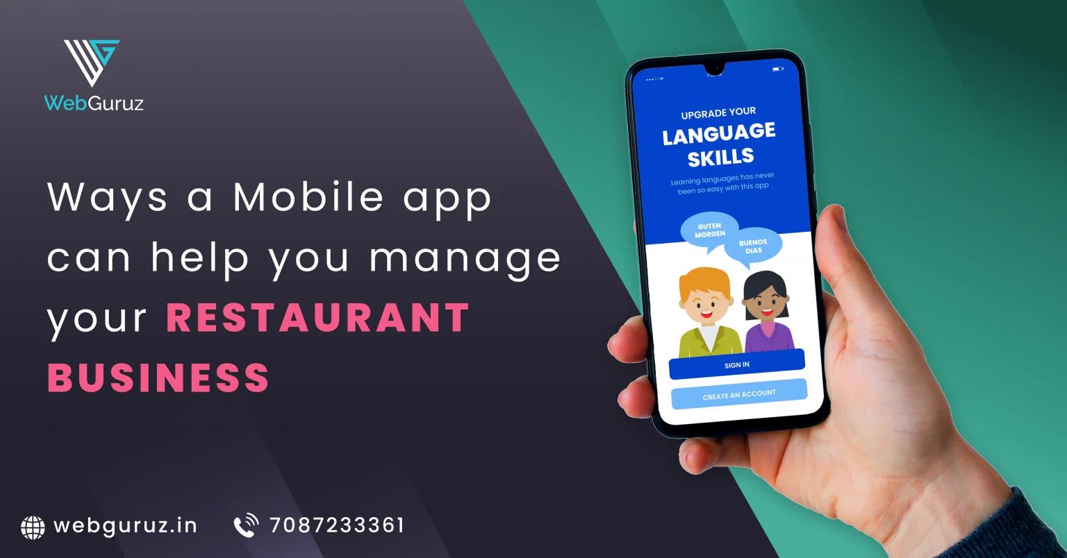 Ways a Mobile app can help you manage your restaurant business