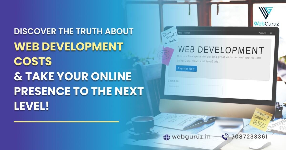 The True Cost of Website Development: Beyond the Upfront Investment