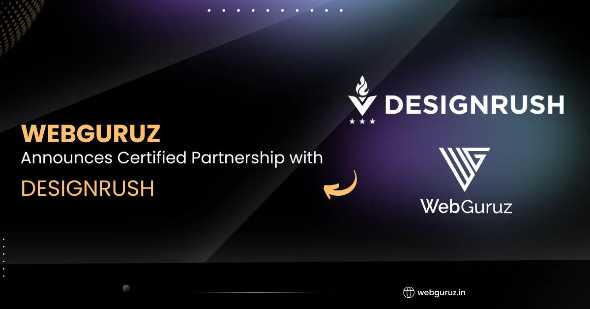 Webguruz Announces Certified Partnership with DesignRush