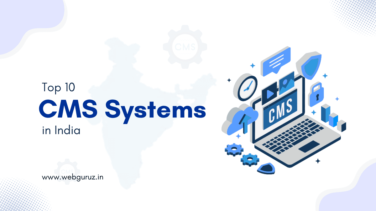 Top 10 Content Management Systems in India Ranked