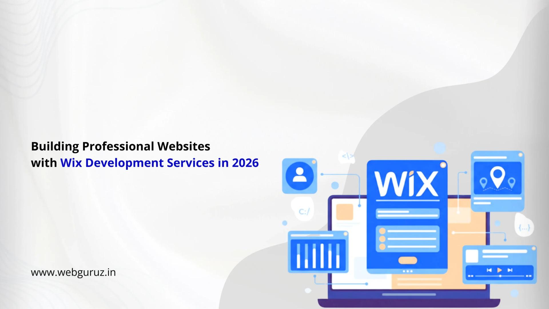 Building Professional Websites with Wix Development Services in 2026