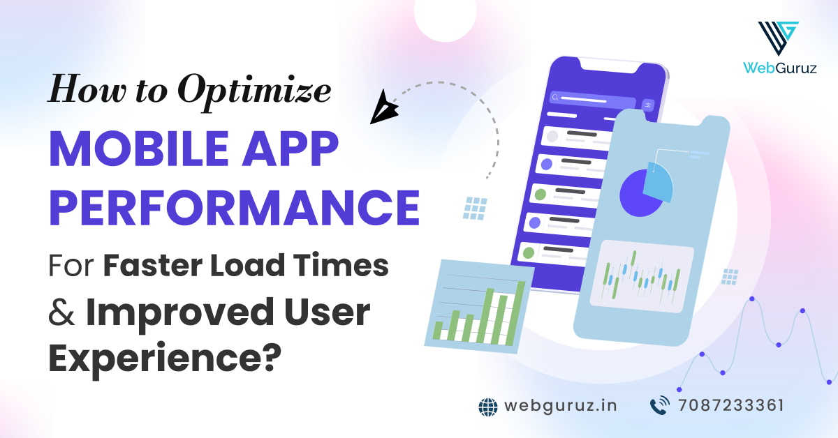 How to Optimize Mobile App Performance